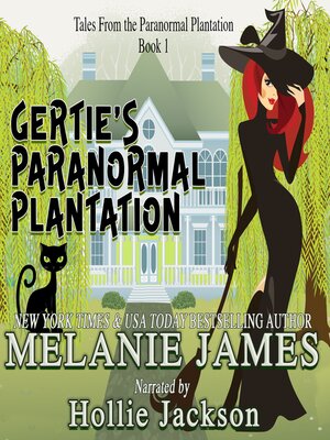 cover image of Gertie's Paranormal Plantation